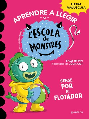 cover image of Aprendre a llegir a l'Escola de Monstres 18--Sense por ni flotador